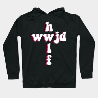 wwjd x hwlf Hoodie